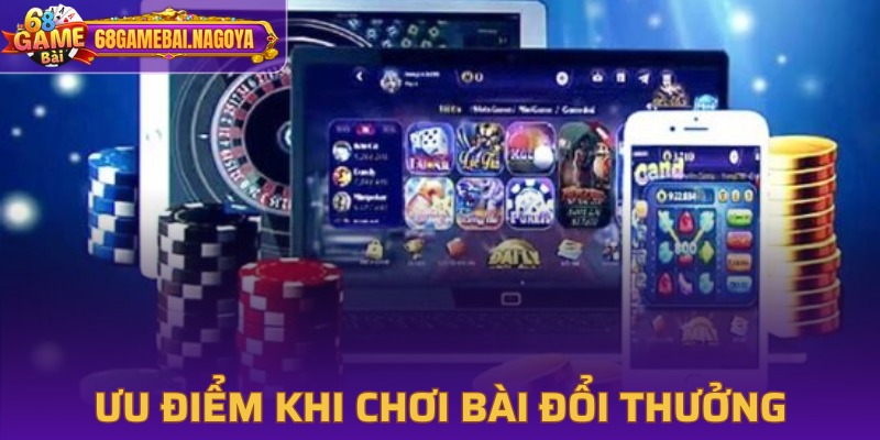 Lợi ích khi tham gia cược bài online 