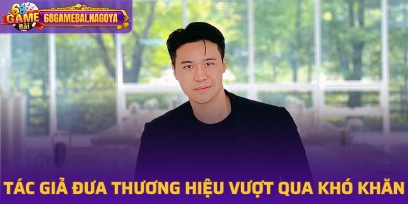 Tác giả Mono đưa thương hiệu vượt qua nhiều khó khăn